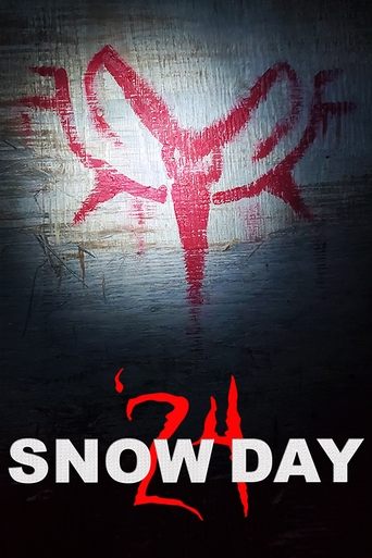 Snow Day '24 Poster of Snow Day '24