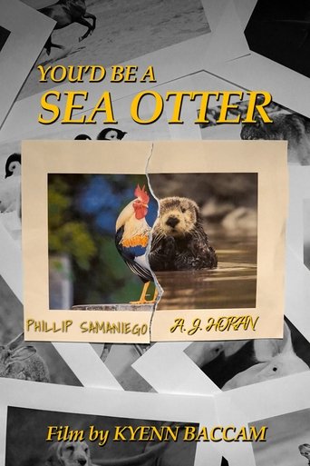 You’d Be a Sea Otter Poster of You’d Be a Sea Otter