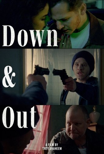 Down and Out Poster of Down and Out