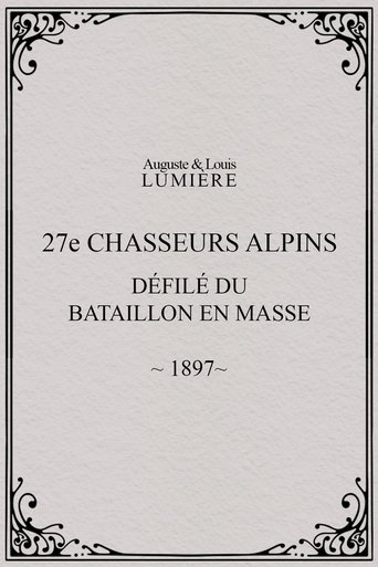 Poster of 27ème chasseurs alpins : défilé du bataillon en masse