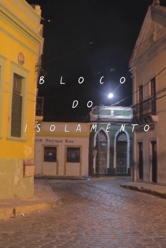 Bloco do Isolamento Poster of Bloco do Isolamento