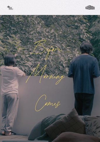Before Morning Comes Poster of Before Morning Comes