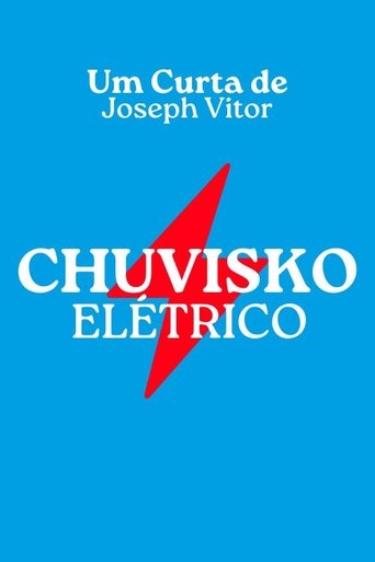 Poster of Chuvisko Elétrico