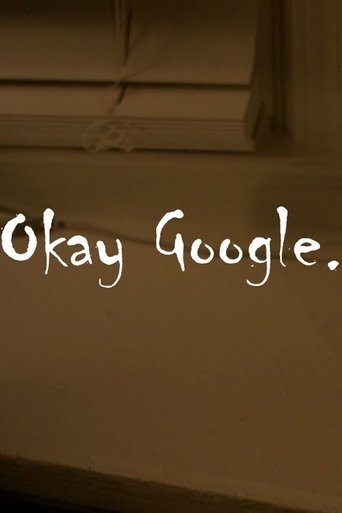 Poster of Okay Google.