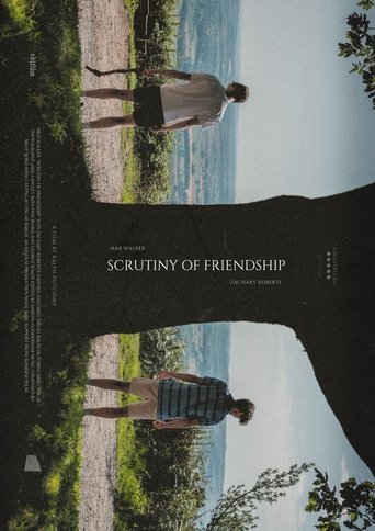 Scrutiny of Friendship Poster of Scrutiny of Friendship