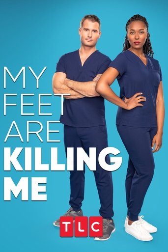My Feet Are Killing Me Poster of My Feet Are Killing Me