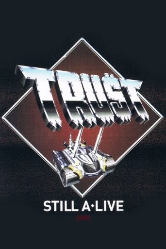 Trust - Still A Live Poster of Trust - Still A Live
