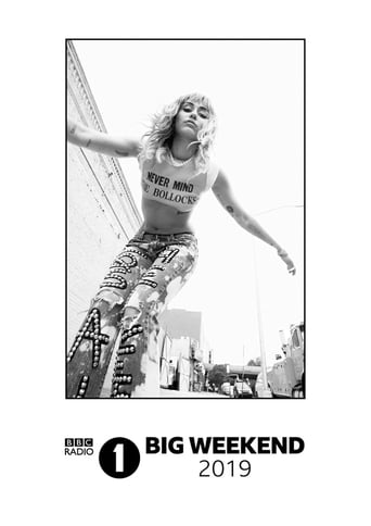 Poster of Miley Cyrus: Live at BBC Radio 1 Big Weekend 2019