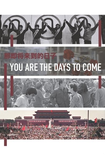 You Are the Days to Come Poster of You Are the Days to Come