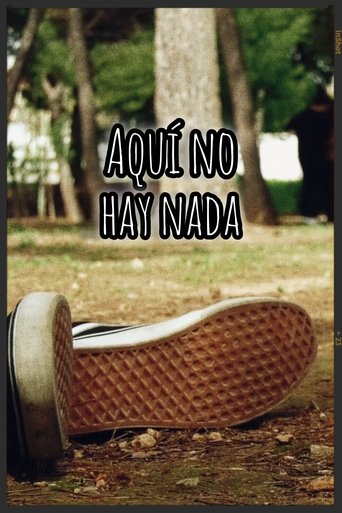 Aquí No Hay Nada Poster of Aquí No Hay Nada