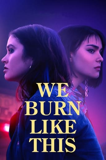 Poster of We Burn Like This