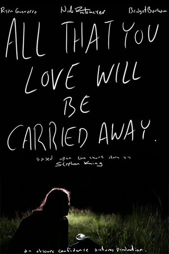 Poster of All That You Love Will Be Carried Away