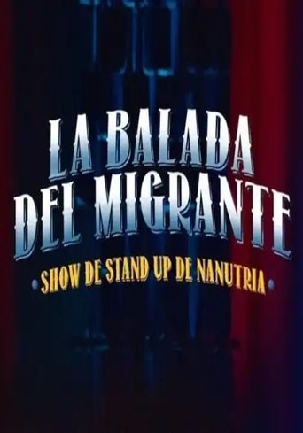La Balada Del Migrante Poster of La Balada Del Migrante