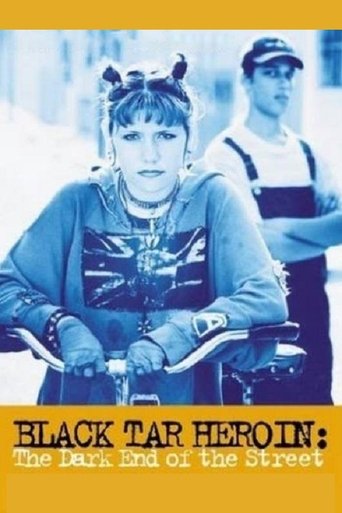 Poster of Black Tar Heroin: The Dark End of the Street