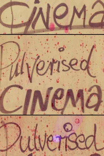 Pulverised Cinema Poster of Pulverised Cinema