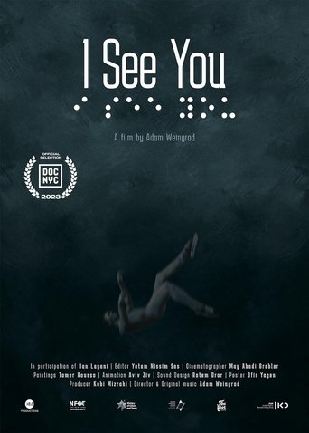 I See You Poster of I See You