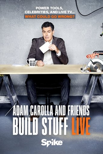 Poster of Adam Carolla and Friends Build Stuff Live