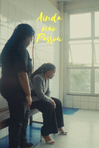 Poster of Ainda não Passou