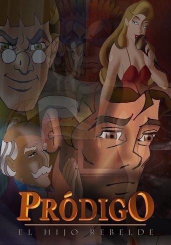 Prodigo el Hijo Rebelde Poster of Prodigo el Hijo Rebelde