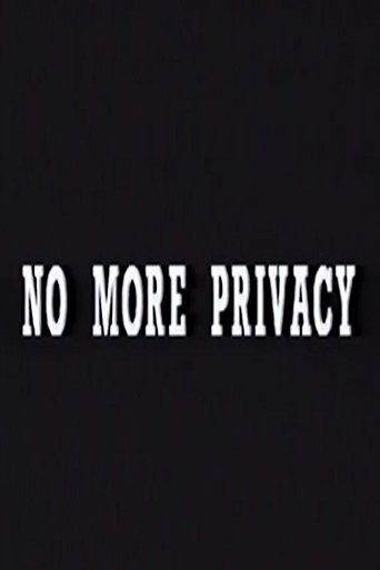 Poster of No More Privacy: All About You