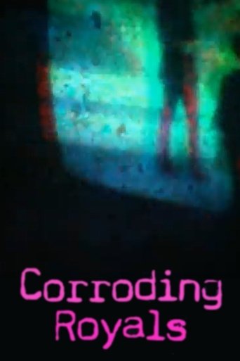 Corroding Royals Poster of Corroding Royals