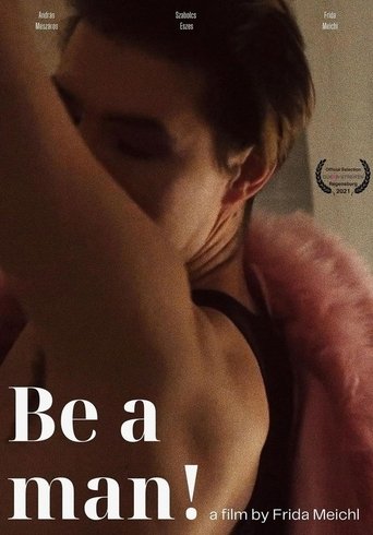 Be a Man! Poster of Be a Man!