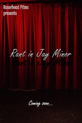 Rant In Jay Minor Poster of Rant In Jay Minor