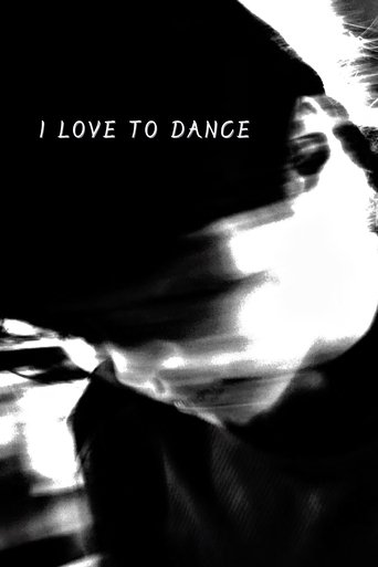 Poster of I Love To Dance
