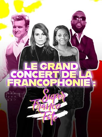 Poster of Le grand concert de la SuperFrancoFête