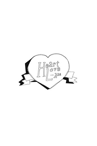 Heart Love… Aha Poster of Heart Love… Aha