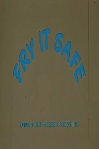 Poster of Fry It Safe