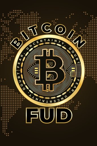 Bitcoin FUD Poster of Bitcoin FUD
