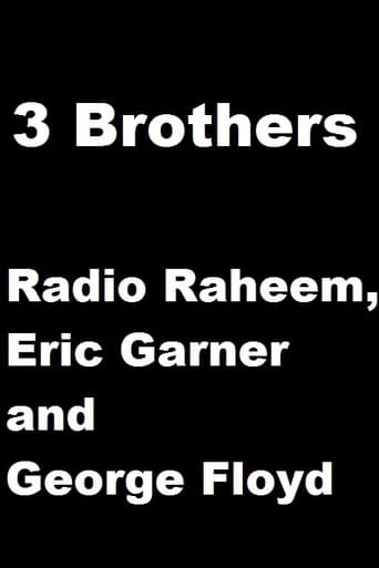 Poster of 3 Brothers - Radio Raheem, Eric Garner and George Floyd