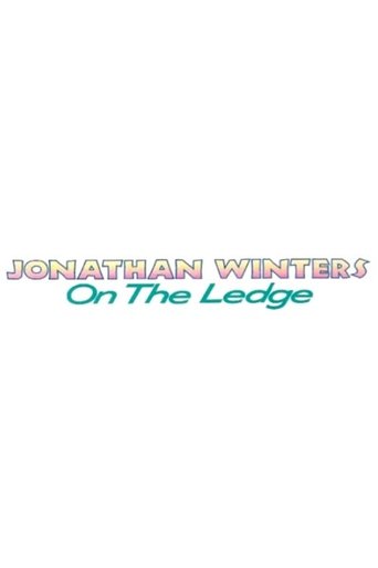 Poster of Jonathan Winters: On the Ledge