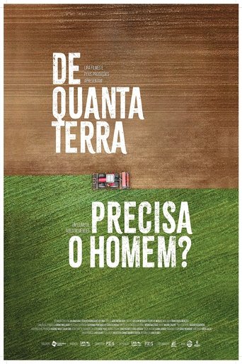 Poster of De Quanta Terra Precisa o Homem?