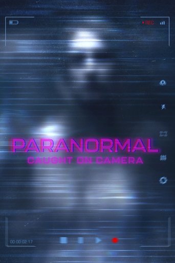 Paranormal Caught on Camera Poster of Paranormal Caught on Camera