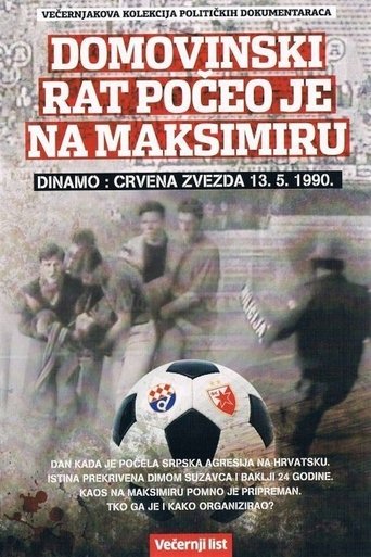 Poster of FC Dinamo: FC Red Star - The War of Liberation Began at Maksimir Stadium
