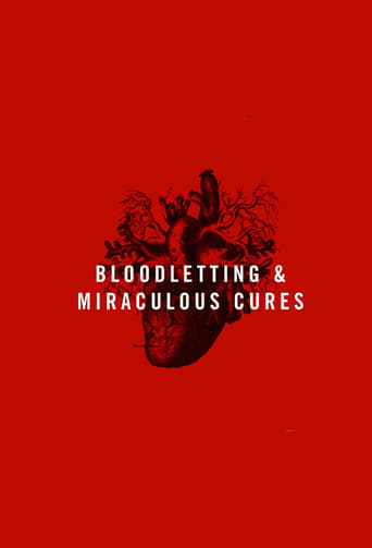 Poster of Bloodletting & Miraculous Cures
