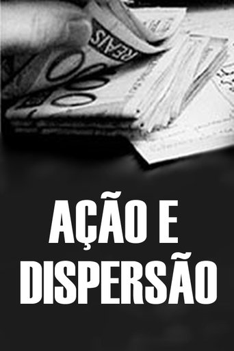 Ação e Dispersão Poster of Ação e Dispersão