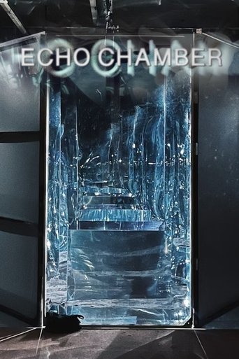 Echo Chamber Poster of Echo Chamber