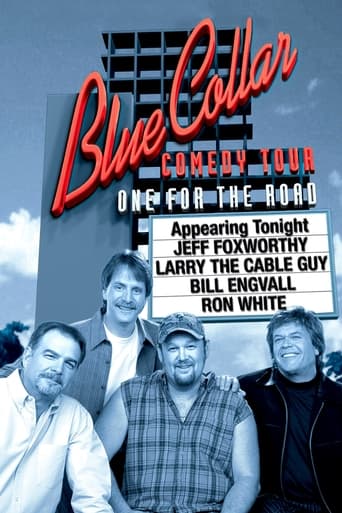 Poster of Blue Collar Comedy Tour: One for the Road