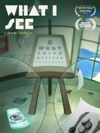 What I See Poster of What I See