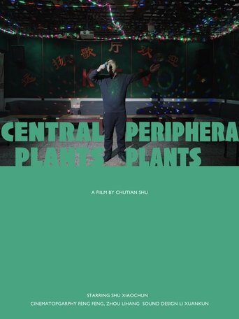 Poster of Central Plants & Peripheral Plants
