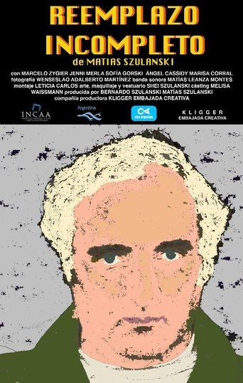 Reemplazo incompleto Poster of Reemplazo incompleto