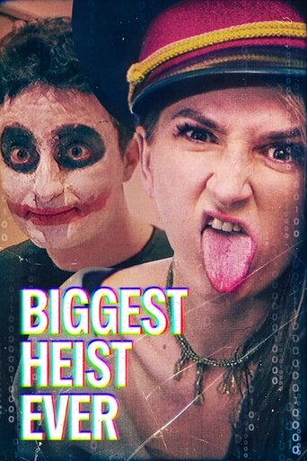 Biggest Heist Ever Poster of Biggest Heist Ever