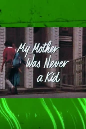 Poster of My Mother Was Never a Kid