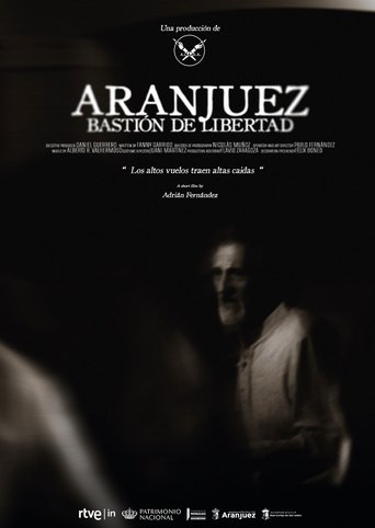 Poster of Aranjuez: Bastión de Libertad