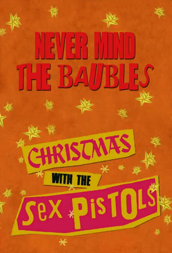 Poster of Never Mind the Baubles: Xmas '77 with the Sex Pistols