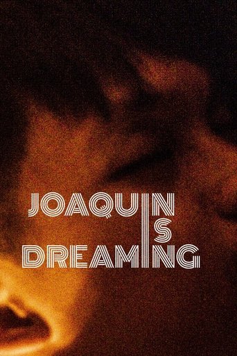 Poster of Joaquin Is Dreaming
