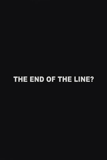 The End of the Line? Poster of The End of the Line?